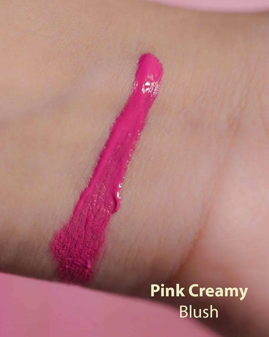 Pink Creamy Blush | Intensely Pigmented Lip & cheeks